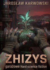 ZHIZYS - Jarosław Karwowski - ebook