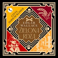 Zielona rdza - Edgar Wallace - audiobook