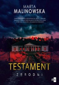 Testament zbrodni - Marta Malinowska - ebook