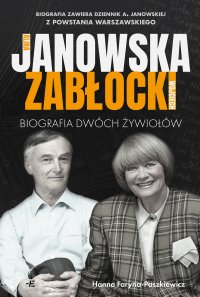 Alina Janowska i Wojciech Zabłocki Biografia dwóch żywiołów - Hanna Faryna Paszkiewicz - ebook