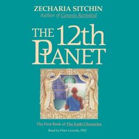 12th Planet (Book I) - Zecharia Sitchin - audiobook