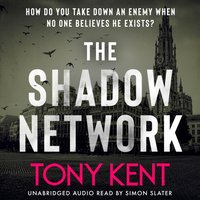 Shadow Network - Tony Kent - audiobook