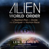 Alien World Order - Len Kasten - audiobook