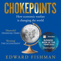 Chokepoints - Edward Fishman - audiobook