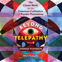 Beyond Telepathy - Mitch Horowitz - audiobook