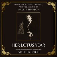 Her Lotus Year - Paul French - audiobook