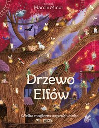 Drzewo Elfów. Wielka magiczna wyszukiwanka - Marcin Minor - ebook