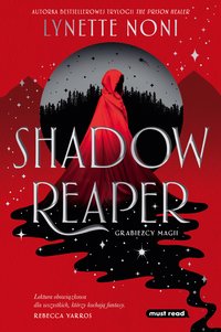 Shadow Reaper. Grabieżcy magii. Tom 1 - Lynette Noni - ebook