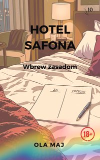 Hotel Safona. Wbrew zasadom - Ola Maj - ebook
