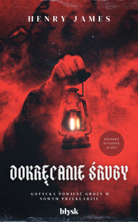 Dokręcanie śruby - Henry James - ebook