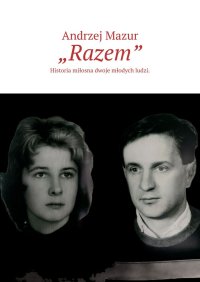 Razem. Część 2 - Andrzej Mazur - ebook