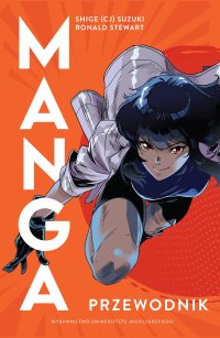 Manga. Przewodnik - Suzuki Shige (CJ) - ebook
