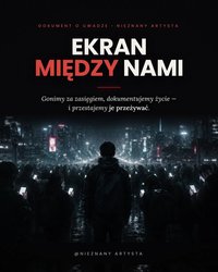 EKRAN MIĘDZY NAMI - Nieznany Artysta - ebook
