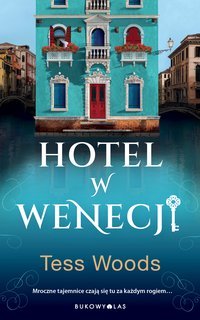 Hotel w Wenecji - Tess Woods - ebook