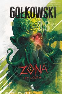 Zona. Tom 2 - Michał Gołkowski - ebook