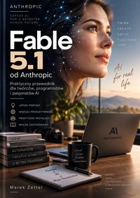 Fable 5.1 od Anthropic - Marek Zettel - ebook