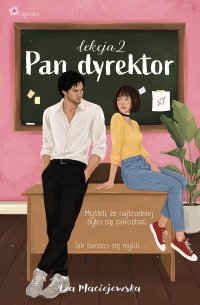 Pan dyrektor. Lekcja 2 - Iza Maciejewska - ebook