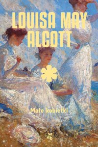 Małe kobietki - Louisa May Alcott - ebook