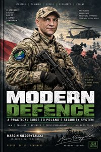 MODERN DEFENCE. A Practical Guide to Security - Marcin Niedopytalski - ebook