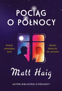 Pociąg o północy - Matt Haig - ebook