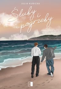 Śluby i pogrzeby - Julia Kubicka - ebook