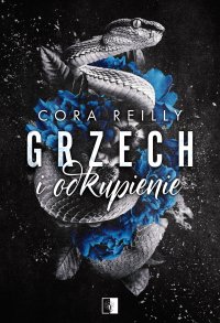 Grzech i odkupienie - Cora Reilly - ebook