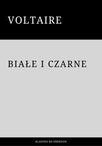 Białe i czarne - Voltaire - ebook