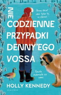 Niecodzienne przypadki Denny’ego Vossa - Holly Kennedy - ebook