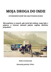 MOJA DROGA DO INDII - ROBERT GRABOWSKI - ebook