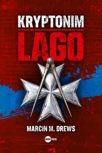 Kryptonim LAGO - Marcin Drews - ebook