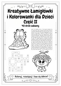 Kreatywne łamigówki i kolorowanki dla dzieci CZ. II - ebook PDF - Monika Skrzypczak - ebook