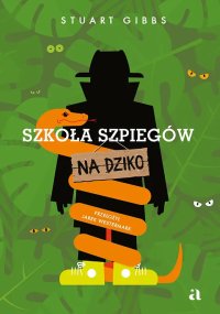 Szkoła szpiegów na dziko - Mariusz Andryszczyk - ebook