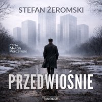 Przedwiośnie - Stefan Żeromski - audiobook