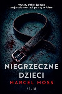 Niegrzeczne dzieci - Marcel Moss - ebook