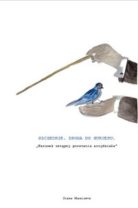SZCZEDRIK. DROGA DO SUKCESU. - Diana Khaziieva - ebook