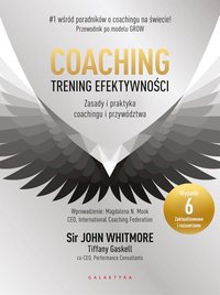 Coaching. Trening efektywności - John Whitmore - ebook