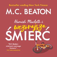 Hamish Macbeth i wczorajsza śmierć - M.C. Beaton - audiobook