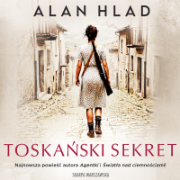 Toskański sekret - Alan Hlad - audiobook
