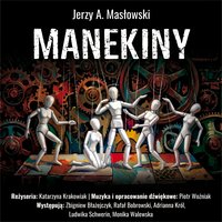 MANEKINY - Jerzy Andrzej Masłowski - audiobook