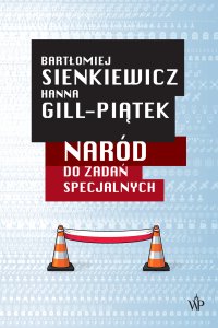 Naród do zadań specjalnych - Bartłomiej Sienkiewicz - ebook