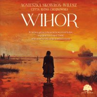 Wihor - Agnieszka Skowron-Wilusz - audiobook