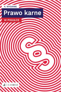 Prawo karne w pigułce plus testy online - Lucyna Wyciszkiewicz-Pardej - ebook