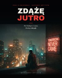ZDĄŻĘ JUTRO - Hubert Luis Ka - ebook