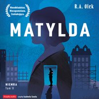 Matylda - R.A. Olek - audiobook