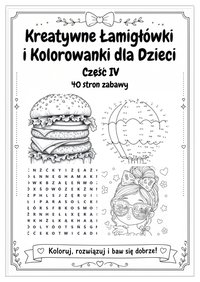 Kreatywne łamigówki i kolorowanki dla dzieci CZ. IV - ebook PDF - Monika Skrzypczak - ebook