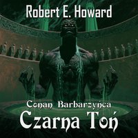 Czarna Toń - Robert E. Howard - audiobook