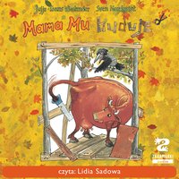 Mama Mu buduje - Jujja Wieslander - audiobook