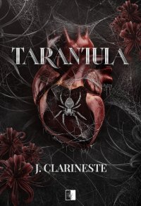 Tarantula - J. Clarineste - ebook