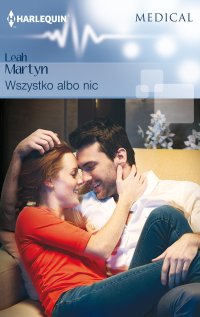 Wszystko albo nic - Leah Martyn - ebook