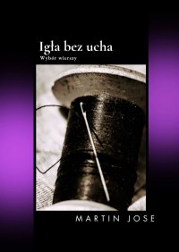 Igła bez ucha - Martin Jose - ebook